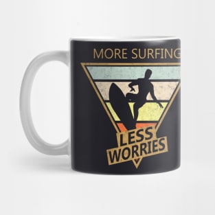 More Surfing less worry Surfer retro Shirt Gift Mug